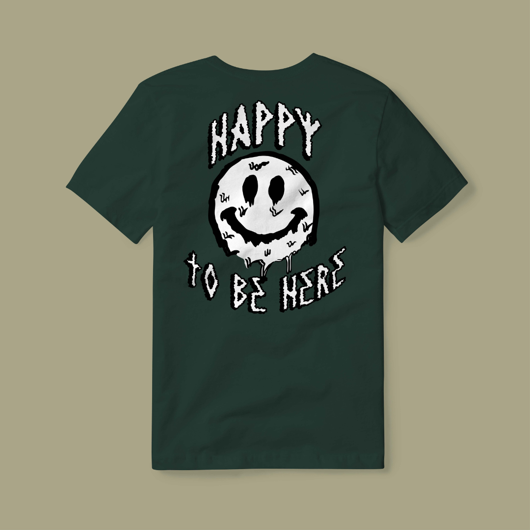 Happy To Be Here Forest Green T-Shirt – HIPPIE Official